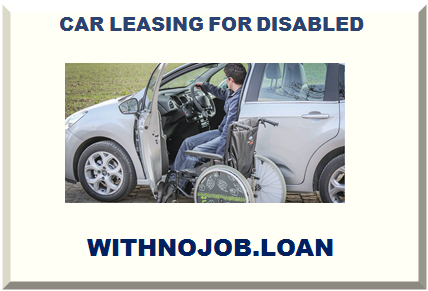 CAR LEASING FOR DISABLED 2022 2023