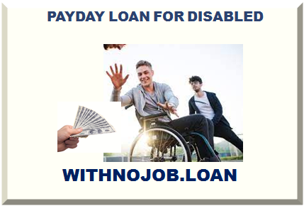 PAYDAY LOAN FOR DISABLED 2024